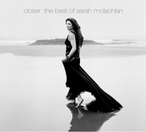 "Closer" Compiles Together Sarah Mc Lachlan's Greatest Hits Up To The Year 2008