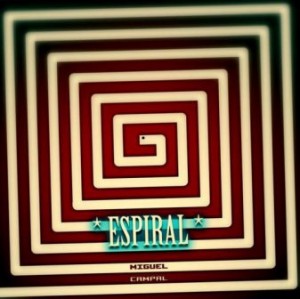 Espiral Miguel Campal