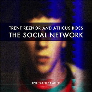 You Can Now Preview Trent Reznor’s “The Social Network” OST For Free, And Preorder The Full Album For $ 2.99.