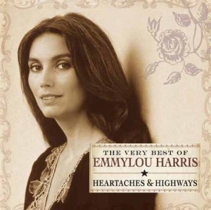 Emmylou Harris' "Heartaches & Highways" Compilation Was Released In 2005