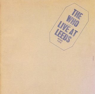 Live At Leeds A Discreet Cover For An Explosive Album