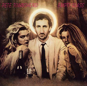 The Album That Proved Pete Townshend Could Do It His Own Way And Succeed- It Was Named "Empty Glass" And It Came Out In 1980.