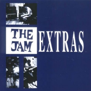 "Extras" Assembles Rare Songs & Takes From All Over The Jam's Relatively Brief Career.